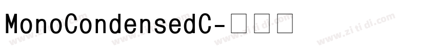 MonoCondensedC字体转换