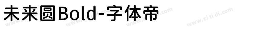 未来圆Bold字体转换