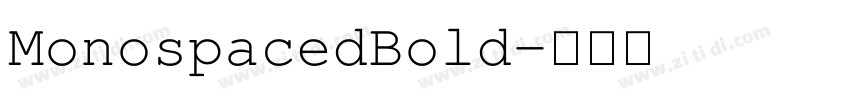 MonospacedBold字体转换