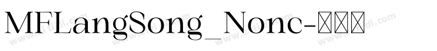 MFLangSong_Nonc字体转换