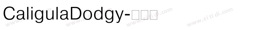 CaligulaDodgy字体转换