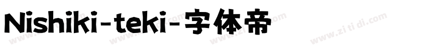 Nishiki-teki字体转换