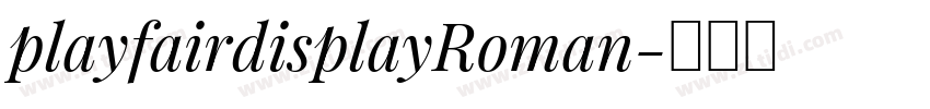 playfairdisplayRoman字体转换