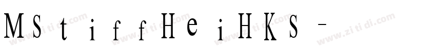 MStiffHeiHKS字体转换