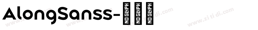 AlongSanss字体转换