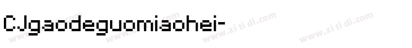 CJgaodeguomiaohei字体转换