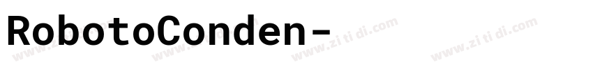 RobotoConden字体转换