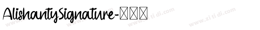 AlishantySignature字体转换