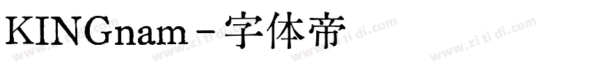 KINGnam字体转换