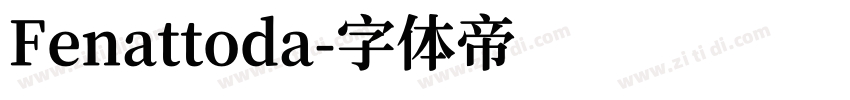 Fenattoda字体转换