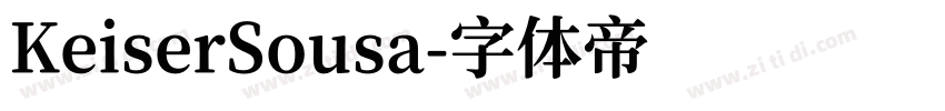 KeiserSousa字体转换