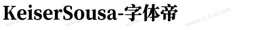 KeiserSousa字体转换