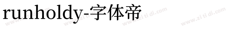 runholdy字体转换