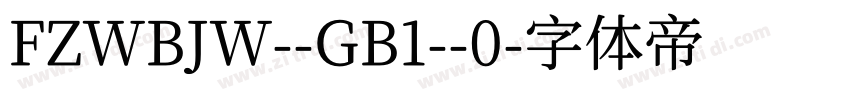 FZWBJW--GB1--0字体转换