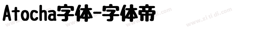 Atocha字体字体转换