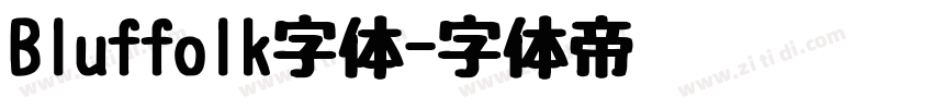 Bluffolk字体字体转换