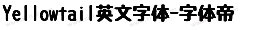 Yellowtail英文字体字体转换