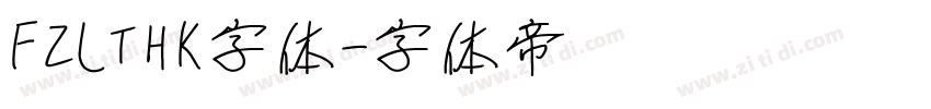 FZLTHK字体字体转换