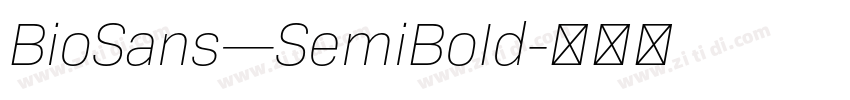 BioSans—SemiBoId字体转换