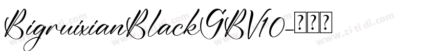 BigruixianBlackGBV10字体转换