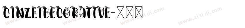 CinzeIDecorative字体转换