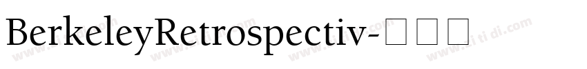 BerkeleyRetrospectiv字体转换