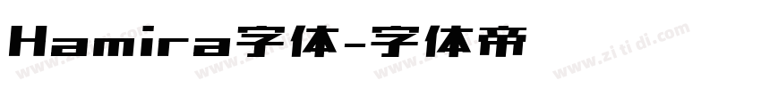 Hamira字体字体转换