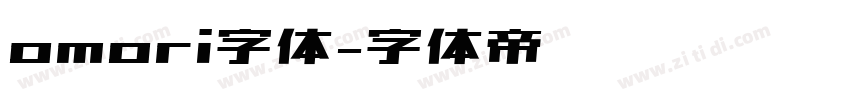 omori字体字体转换