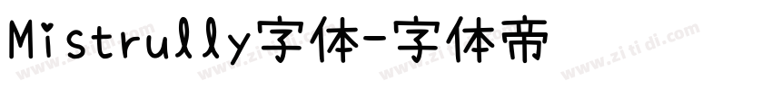 Mistrully字体字体转换