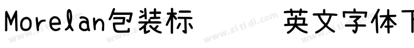 Morelan包装标题衬线英文字体下载字体转换