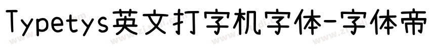 Typetys英文打字机字体字体转换