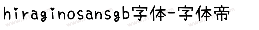 hiraginosansgb字体字体转换