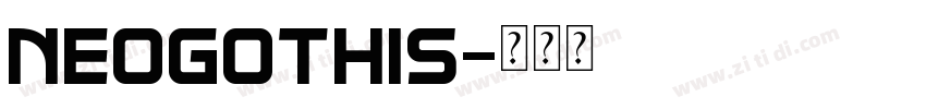 NeoGothis字体转换