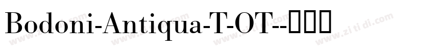 Bodoni-Antiqua-T-OT-字体转换