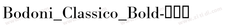 Bodoni_Classico_Bold字体转换