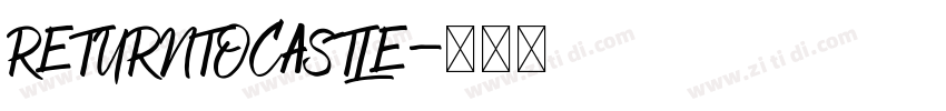 RETURNTOCASTLE字体转换