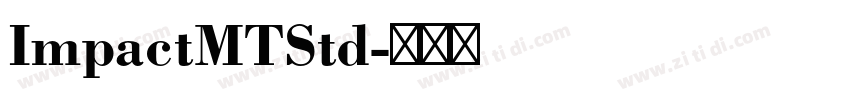 ImpactMTStd字体转换