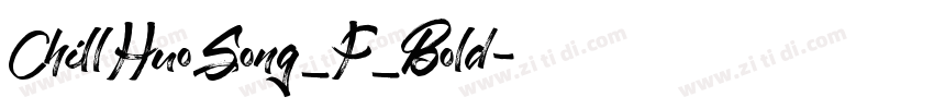 ChillHuoSong_F_Bold字体转换