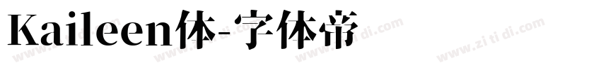 Kaileen体字体转换