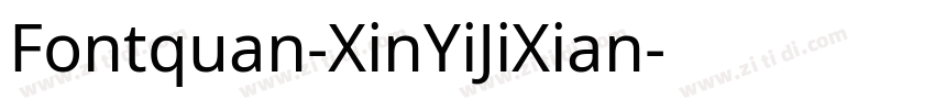 Fontquan-XinYiJiXian字体转换