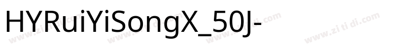 HYRuiYiSongX_50J字体转换