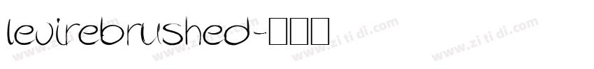 levirebrushed字体转换