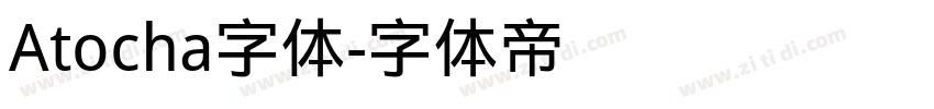 Atocha字体字体转换