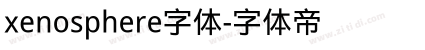 xenosphere字体字体转换