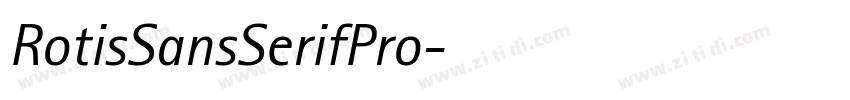 RotisSansSerifPro字体转换