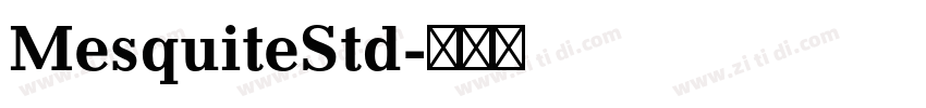 MesquiteStd字体转换