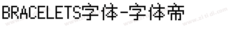 BRACELETS字体字体转换