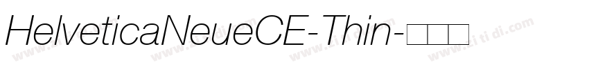 HelveticaNeueCE-Thin字体转换