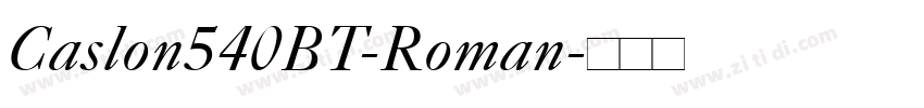 Caslon540BT-Roman字体转换