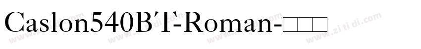 Caslon540BT-Roman字体转换